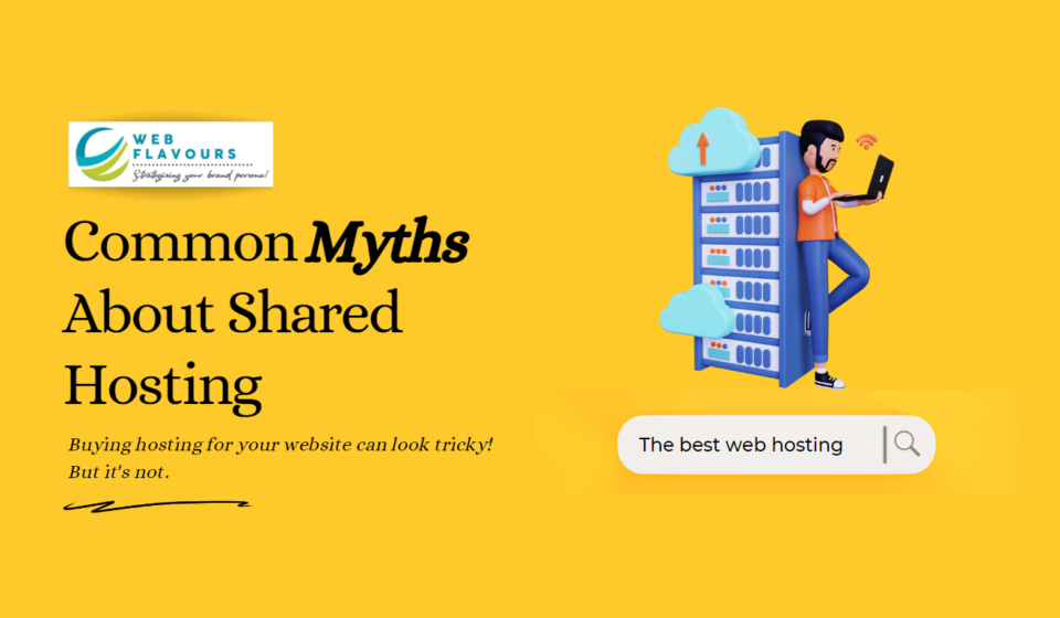 shared hosting myth_webflavours